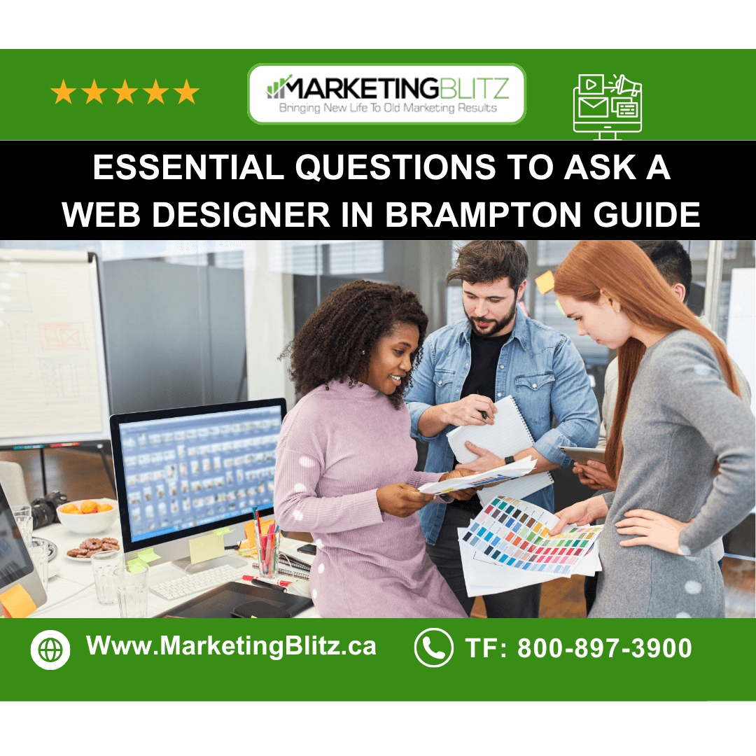 Essential Questions to Ask a Web Designer in Brampton Guide